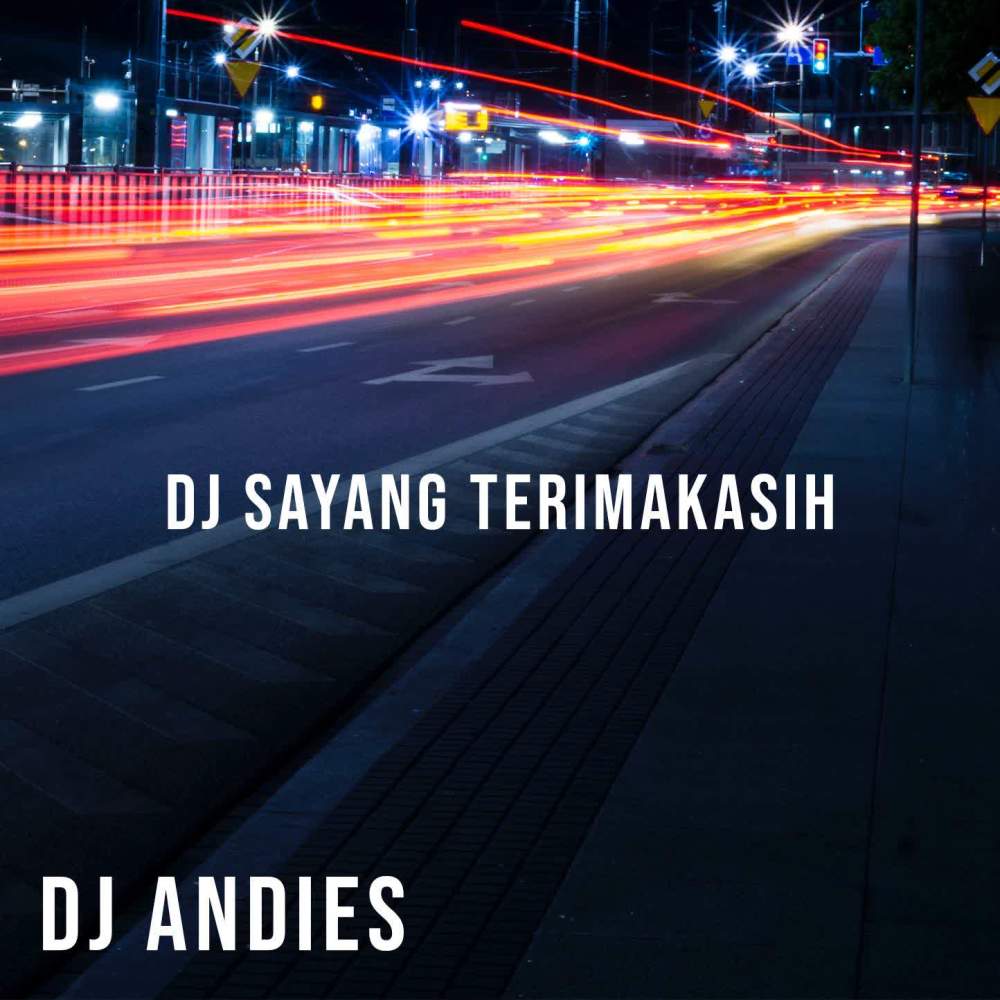DJ Sayang Terimakasih