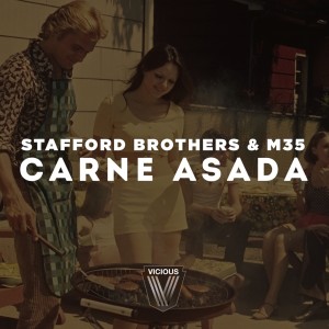 ดาวน์โหลดและฟังเพลง Carne Asada (Original Mix) พร้อมเนื้อเพลงจาก Stafford Brothers