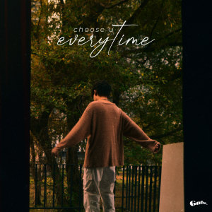 Listen to choose u everytime song with lyrics from Gabe Watkins