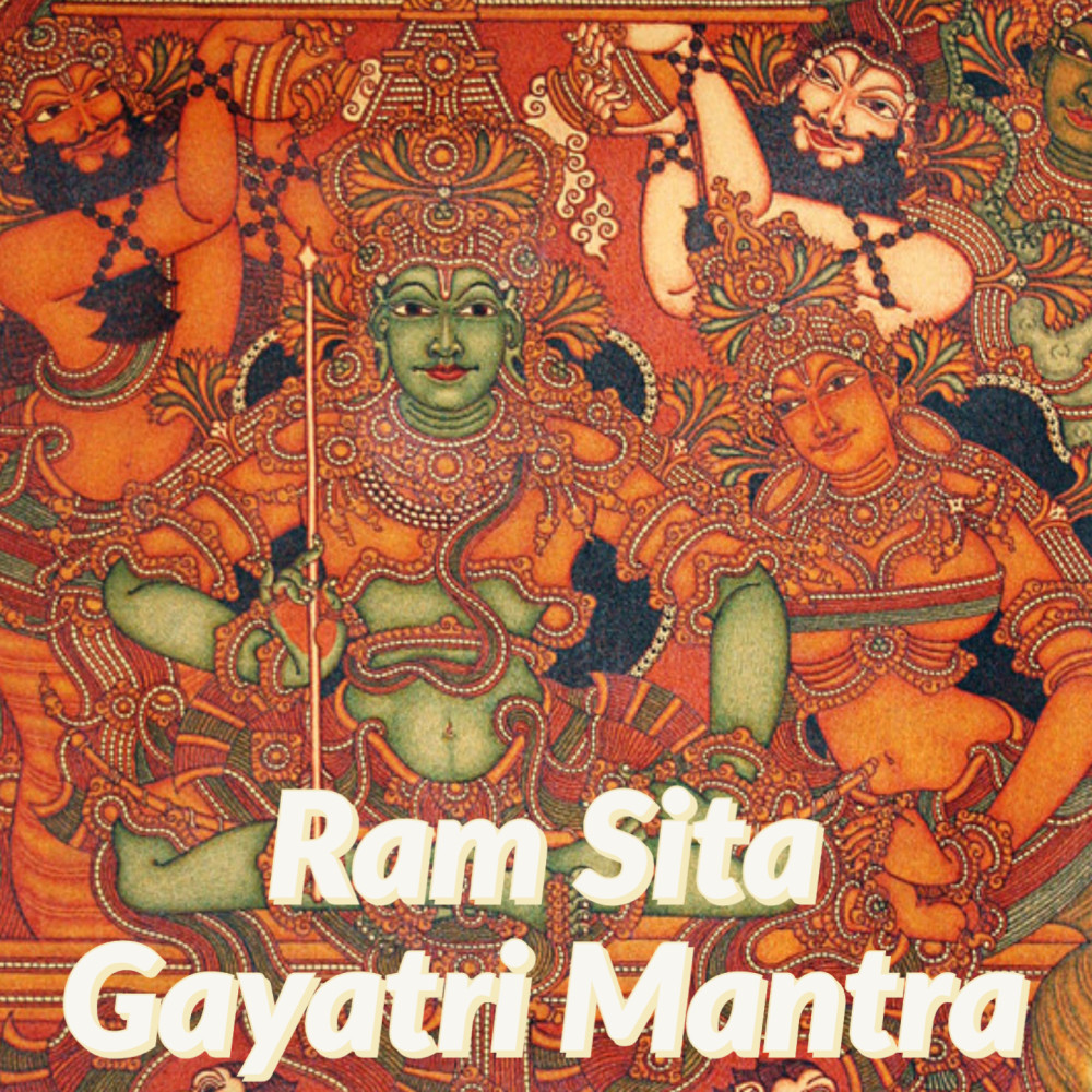 Ram Sita Gayatri Mantra