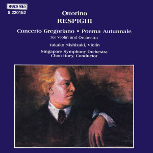 Takako Nishizaki的專輯Respighi: Concerto gregoriano, P. 135 & Poema autunnale, P. 146