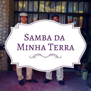 Album Samba da Minha Terra oleh João Gilberto