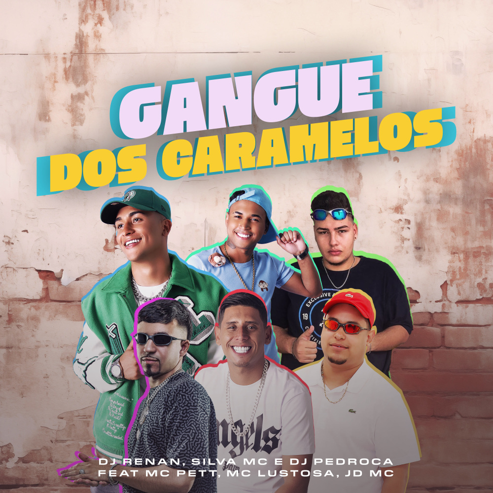 Gangue Dos Caramelos (Explicit)