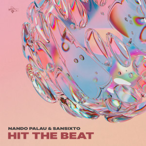 อัลบัม Hit The Beat ศิลปิน Sansixto