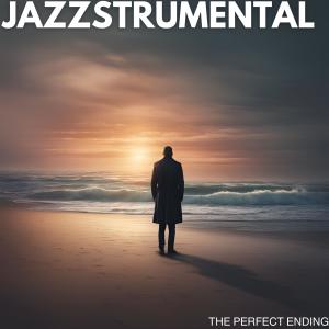 Jazzstrumental的專輯The Pefect Ending