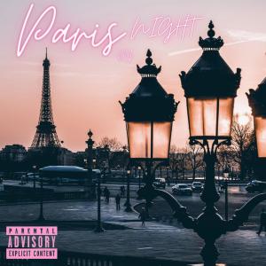 อัลบัม Paris By Night (feat. SHIKEI) [Explicit] ศิลปิน Juda