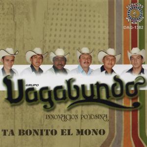 Grupo Vagabundo的專輯Ta Bonito El Mono