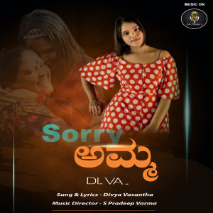 Album Sorry Amma { DI VA } (Explicit) oleh Divya Vasantha