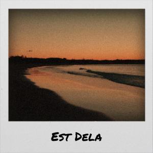 Album Est Dela from 