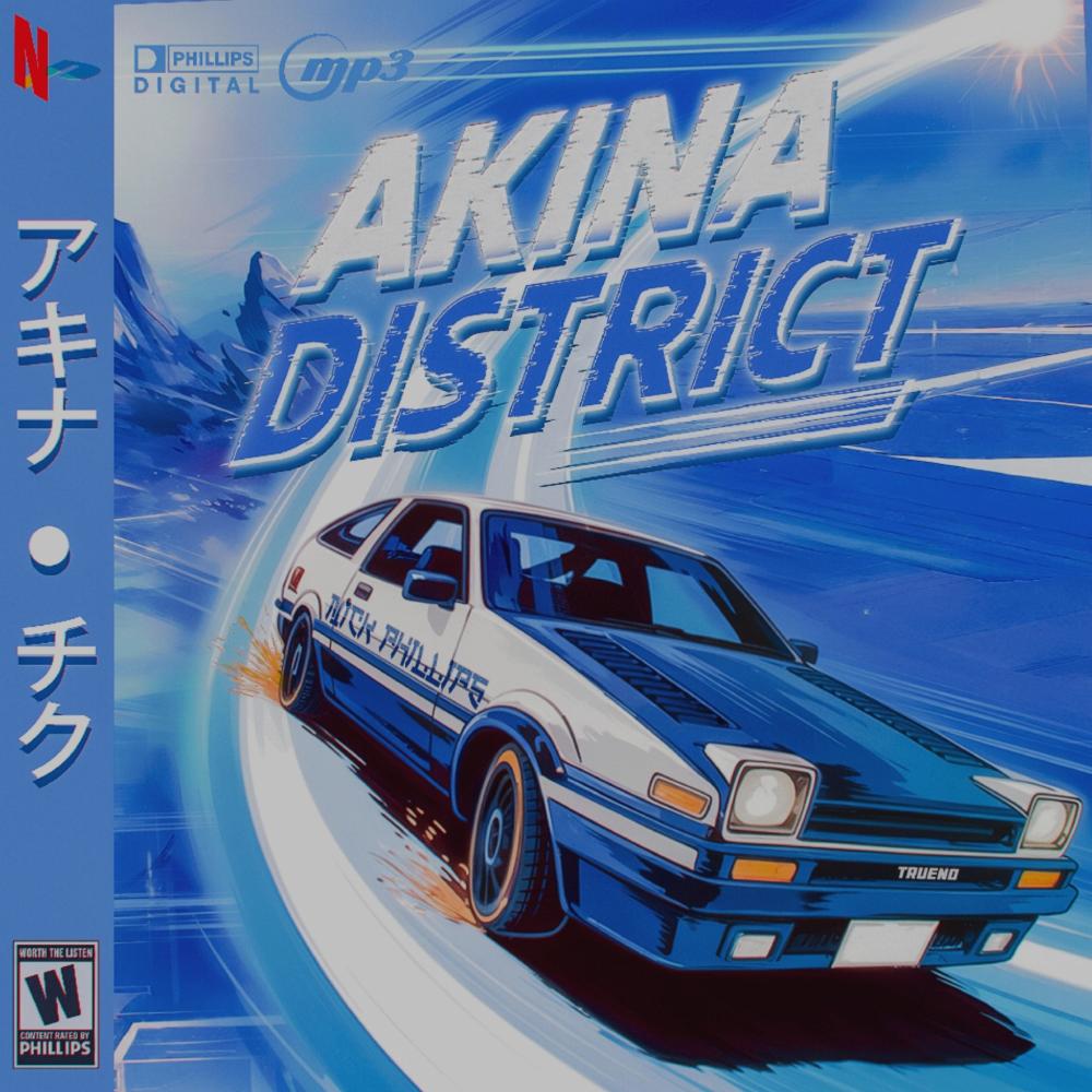 Akina District (Slowed)