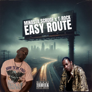Album Easy Route (Explicit) from MINASTA SCRUGE