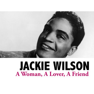 ดาวน์โหลดและฟังเพลง I Am The Man พร้อมเนื้อเพลงจาก Jackie Wilson