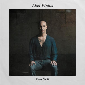 อัลบัม Creo en Ti ศิลปิน Abel Pintos