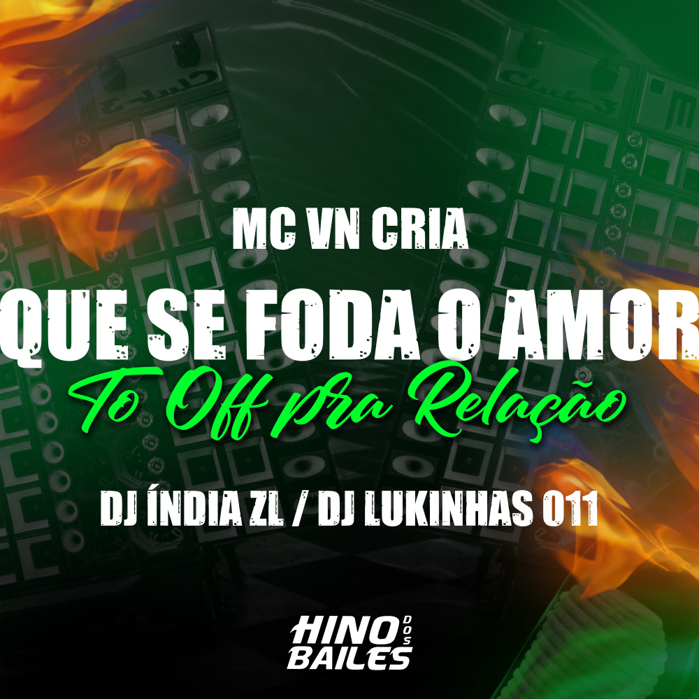 Que Se Foda o Amor, To Off pra Relação