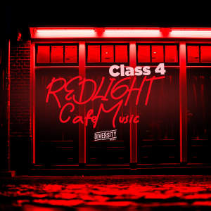 Album Redlight Cafe Music, Class 4 oleh Various