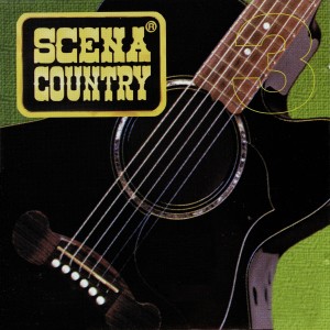 Album Scena Country, Vol. 3 from Various