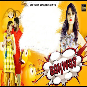 Listen to Bakwaas song with lyrics from Sandeep Surila