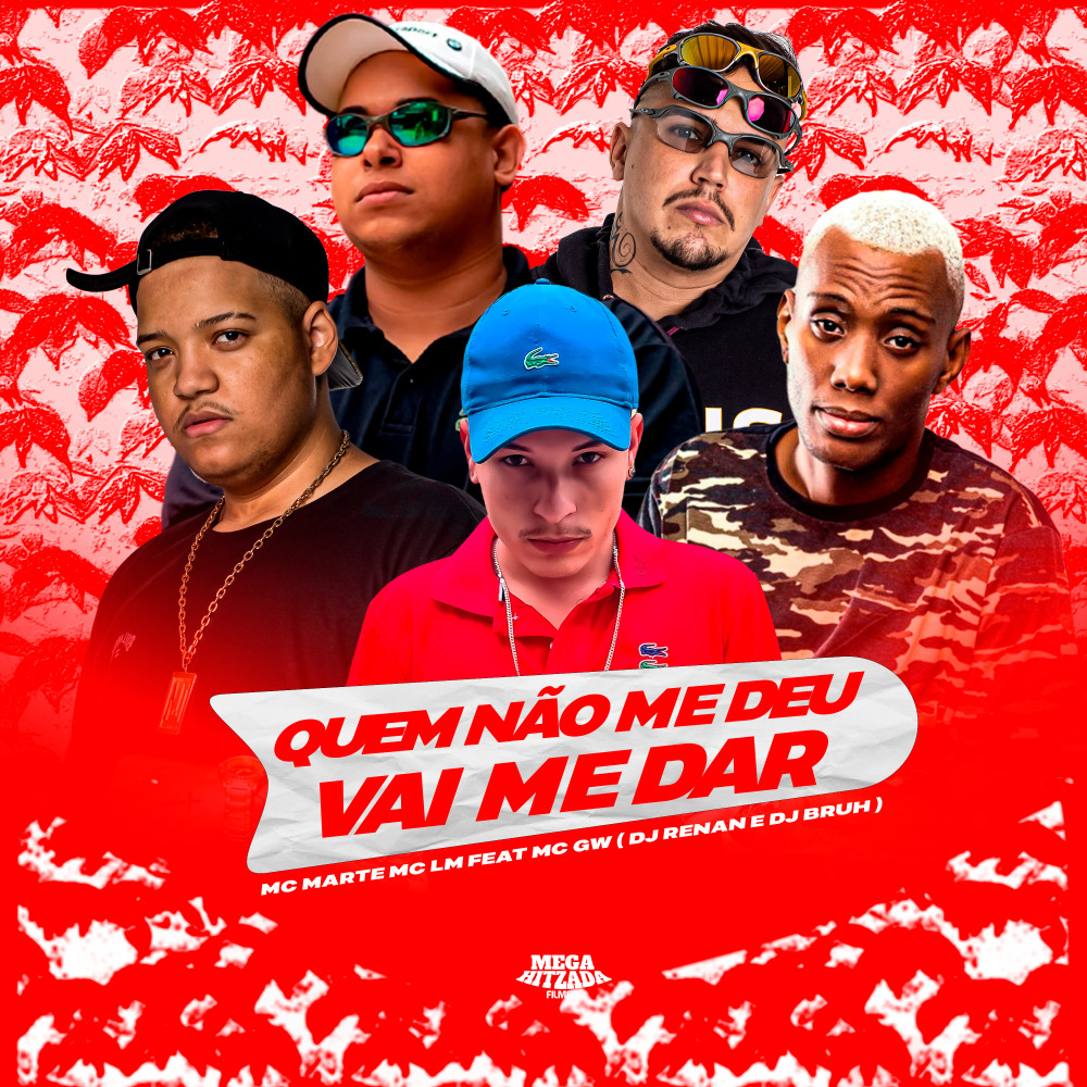 Quem Não Me Deu Vai Me Dar (Explicit)
