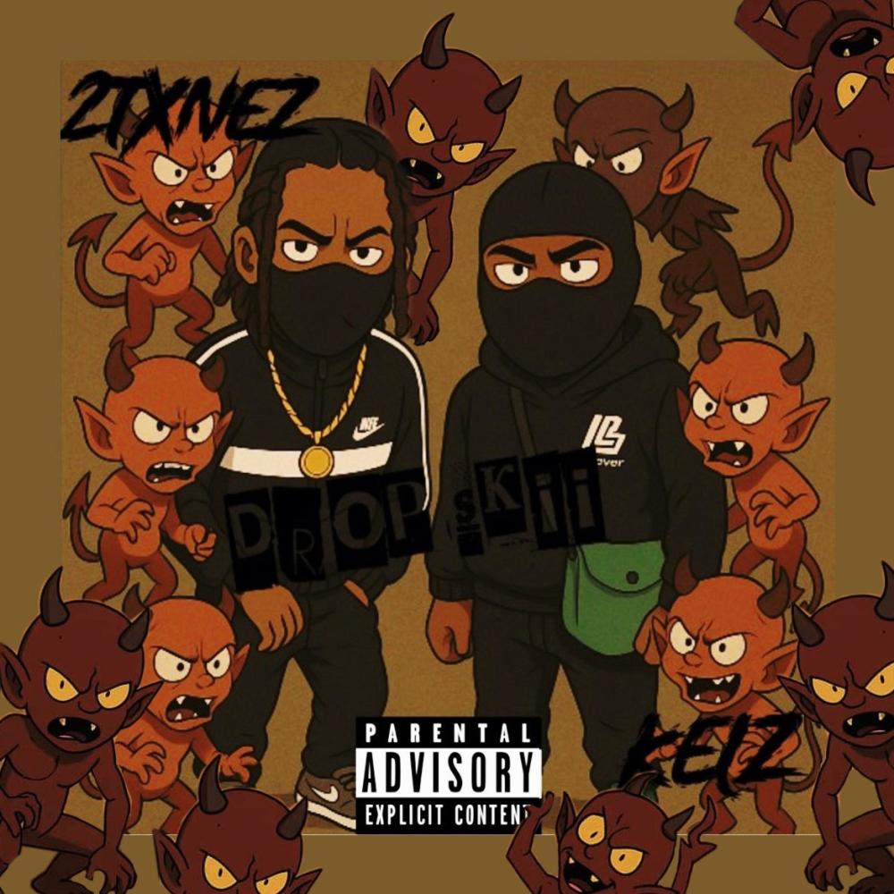 Drop Skii (feat. KELŽ) (Explicit)