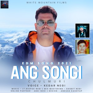 Ang Songi dari Kedar Negi