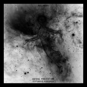 收听Hallmore的Astral Projection (Extended Version)歌词歌曲