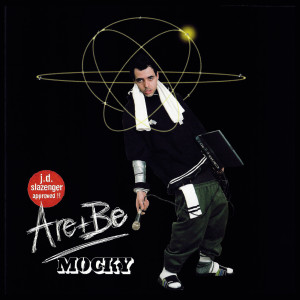 Mocky的專輯Are + Be (Explicit)