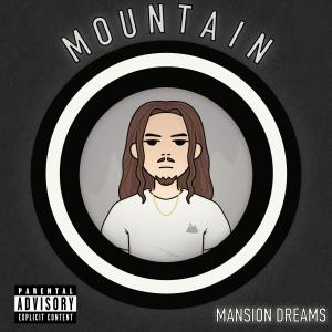 Album Mansion Dreams (Explicit) from Mountain