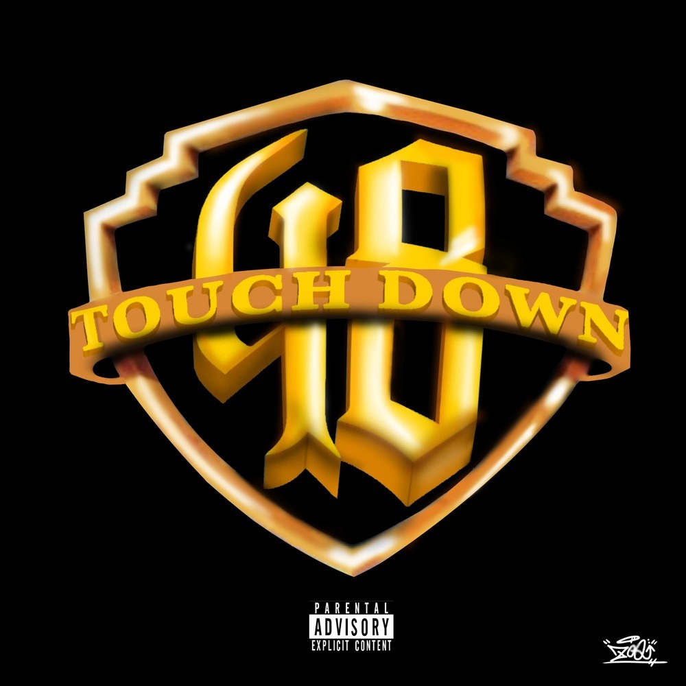 TOUCH DOWN (feat. eyden, TOME, kiddy & 1ich paddy) (Explicit)