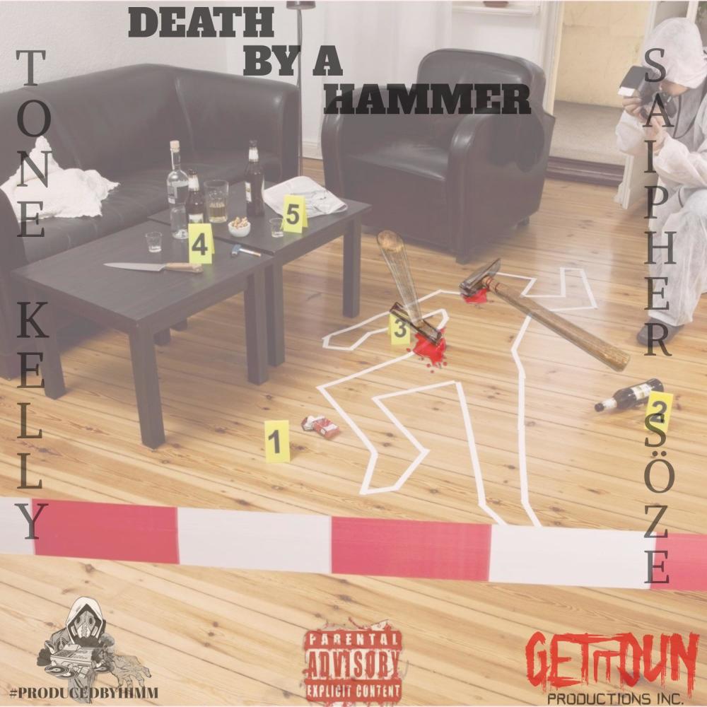 DEATH BY A HAMMER (feat. Saipher Soze) (Explicit)