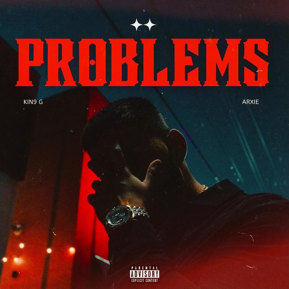 Problems (feat. Arxie) (Explicit)