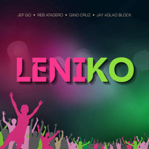 Dengarkan lagu LeniKo nyanyian Jep Go dengan lirik