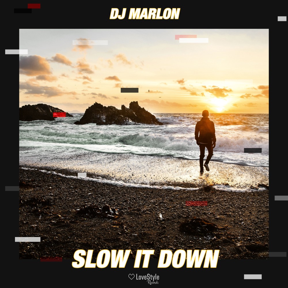 Slow It Down (Extended Mix)