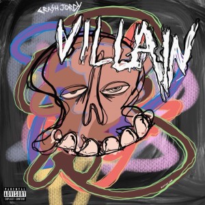 Album VILLAIN (Explicit) from CrashJordy