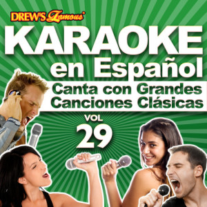 The Hit Crew的專輯Karaoke en Español: Canta Con Grandes Canciones Clásicas, Vol. 29