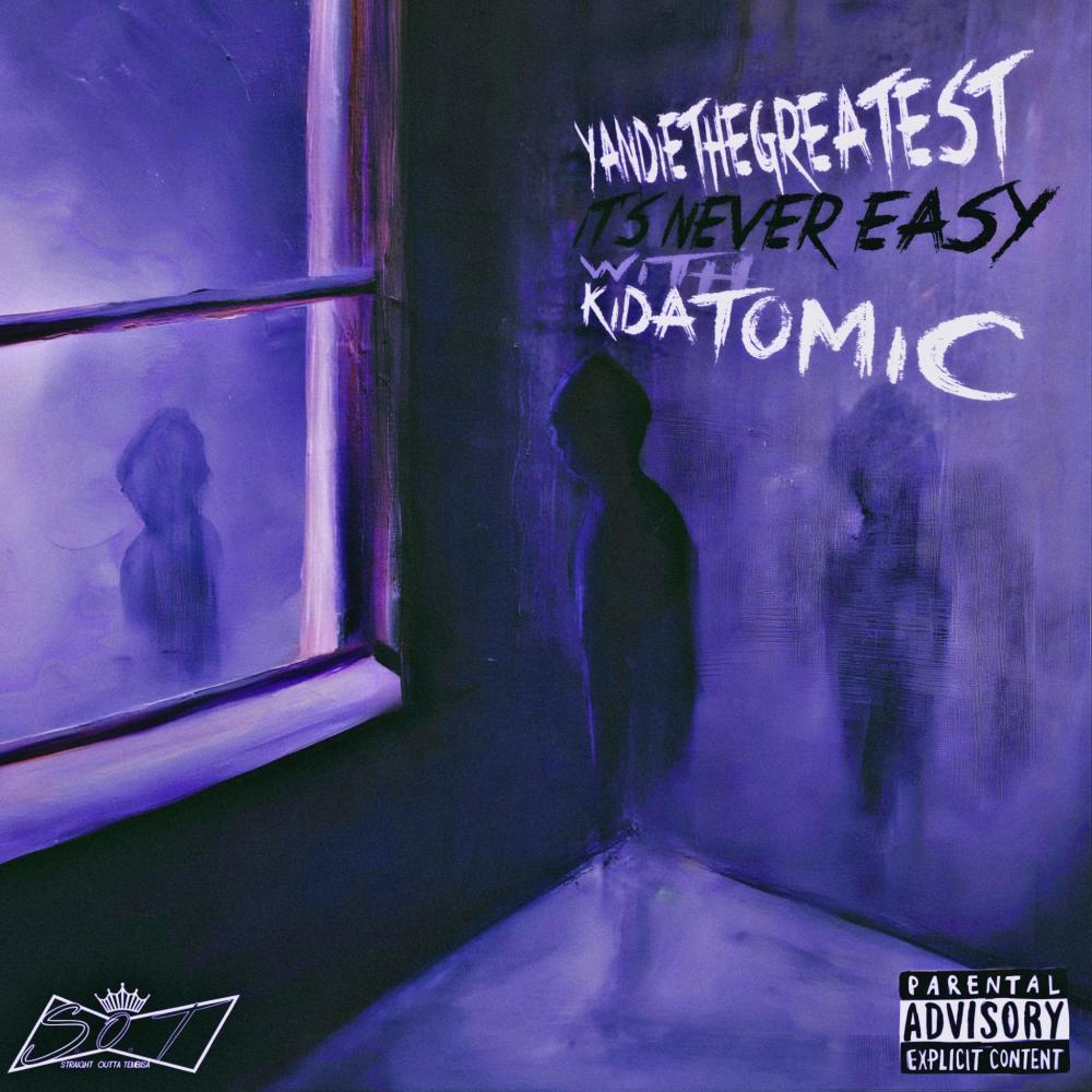 It's never easy (feat. Kidatomic) (Explicit)