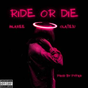 Hilaree的專輯Ride or Die