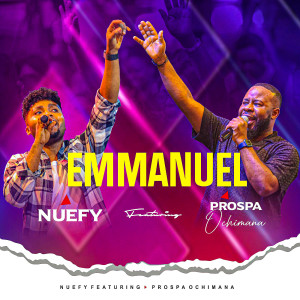 Listen to Emmanuel (Live) song with lyrics from Nuefy
