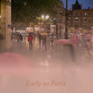 ดาวน์โหลดและฟังเพลง Early in Paris พร้อมเนื้อเพลงจาก Erroll Garner