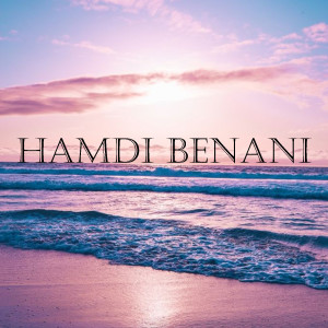 Listen to SID ETALEB song with lyrics from Hamdi Benani