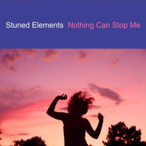 ดาวน์โหลดและฟังเพลง Nothing Can Stop Me [Mix 1] (Mix 1) พร้อมเนื้อเพลงจาก Stuned Elements