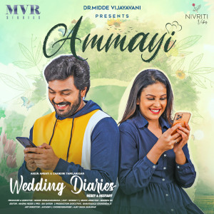 Album Ammayi (From "Wedding Diaries") from Sreerama Chandra