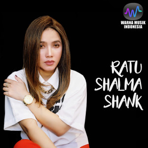 Ratu Shalma Shank的专辑Cinta Tak Harus Memiliki
