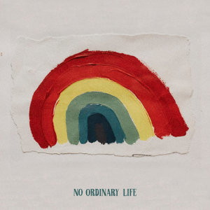 ดาวน์โหลดและฟังเพลง No Ordinary Life พร้อมเนื้อเพลงจาก Matt Corby