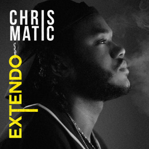Album Extendo oleh Chris Matic