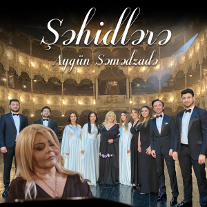 Album Şəhidlərə from Aygün Səmədzadə