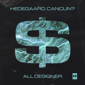 收聽Hedegaard的All Designer歌詞歌曲