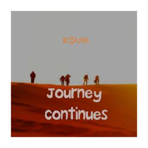 EQUIE的專輯Journey Continues
