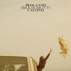 Giulia Mutti的專輯Romanzo cattivo