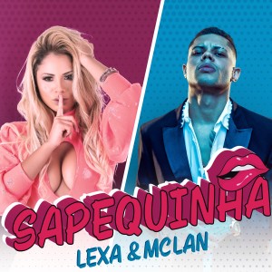 收聽Lexa的Sapequinha (Explicit)歌詞歌曲