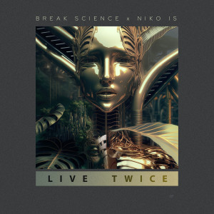 Album Live Twice from Break Science